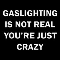 Gaslighting Is Not Real Womens Plain Bucket Hat