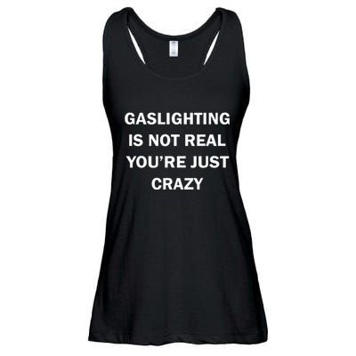 Gaslighting Is Not Real Womens Plain Ladies Essential Flowy Tank