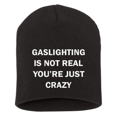 Gaslighting Is Not Real Womens Plain Short Acrylic Beanie