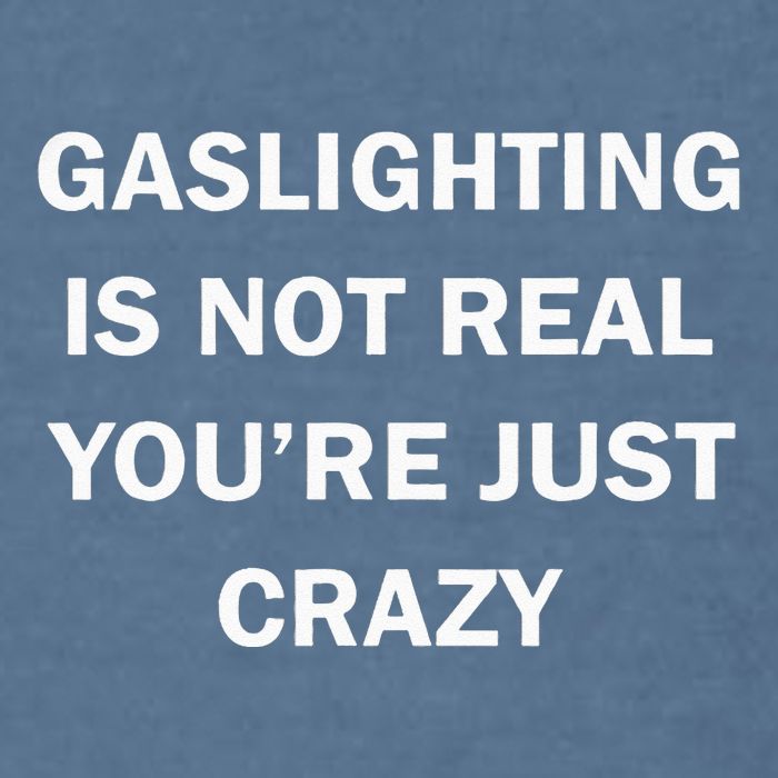 Gaslighting Is Not Real Womens Plain Garment-Dyed Sweatshirt