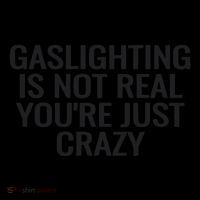 Gaslighting Is Not Real You’Re Just Crazy Zip Tote Bag