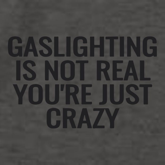 Gaslighting Is Not Real You’Re Just Crazy Vector Backpack