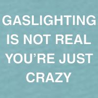 Gaslighting Is Not Real Sueded Cloud Jersey T-Shirt
