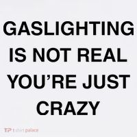 Gaslighting Is Not Real 11oz C Handle Ceramic Mug