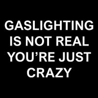 Gaslighting Is Not Real City Backpack