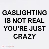Gaslighting Is Not Real Mug