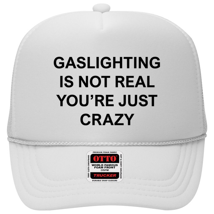 Gaslighting Is Not Real Trucker Hat