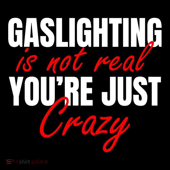 Gaslighting Is Not Real You're Just Crazy Funny Meme City Backpack
