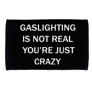 Gaslighting Is Not Real Plain For Womens Microfiber Hand Towel