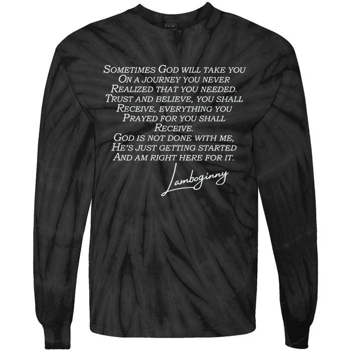 God Is Not Done Be Patient Tie-Dye Long Sleeve Shirt