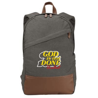 God Is Not Done Be Patient Cotton Canvas Backpack
