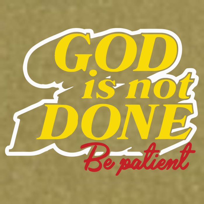 God Is Not Done Be Patient Garment-Dyed Women's Muscle Tee