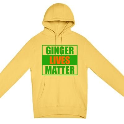 Ginger Lives Matter - St Patricks Day Premium Pullover Hoodie