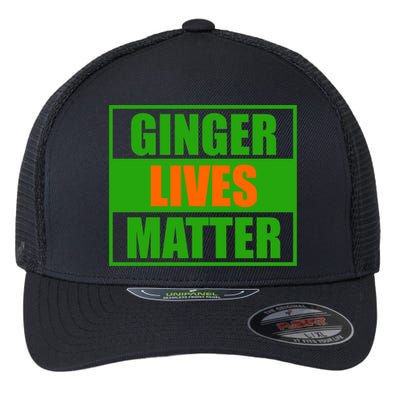 Ginger Lives Matter - St Patricks Day Flexfit Unipanel Trucker Cap