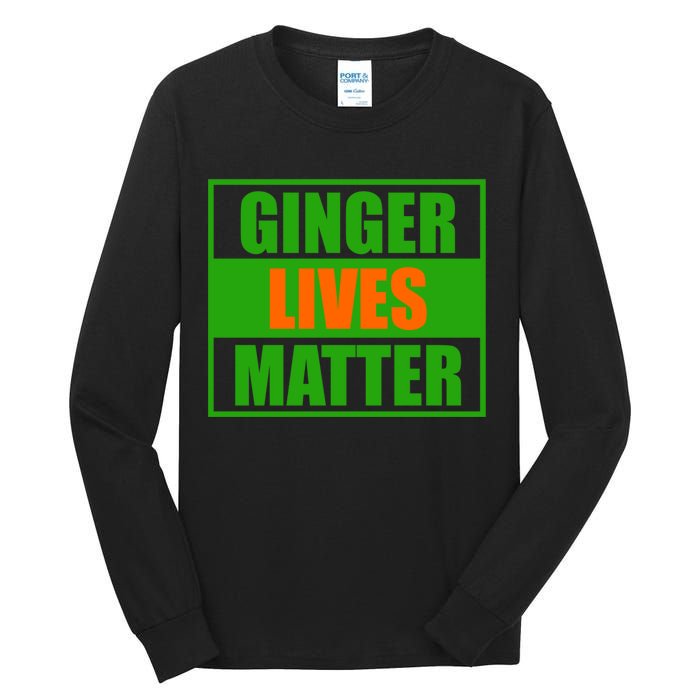 Ginger Lives Matter - St Patricks Day Tall Long Sleeve T-Shirt