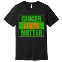 Ginger Lives Matter - St Patricks Day Premium T-Shirt