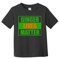 Ginger Lives Matter - St Patricks Day Toddler T-Shirt