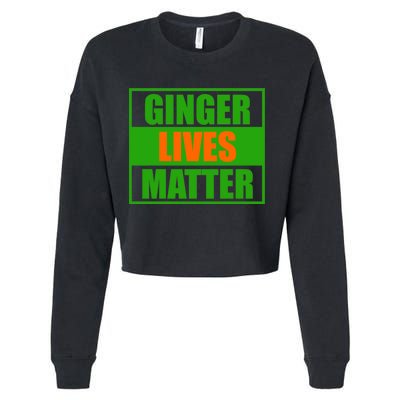 Ginger Lives Matter - St Patricks Day Cropped Pullover Crew