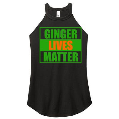 Ginger Lives Matter - St Patricks Day Women's Perfect Tri Rocker Tank