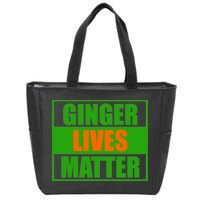 Ginger Lives Matter - St Patricks Day Zip Tote Bag