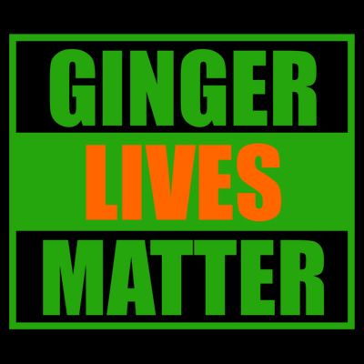Ginger Lives Matter T-Shirt