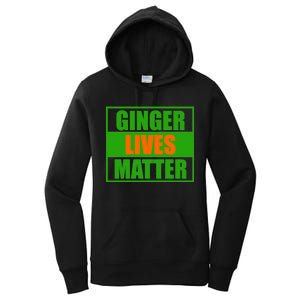 Ginger Lives Matter Women's Pullover Hoodie