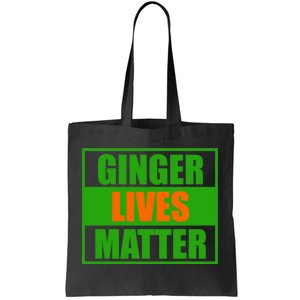 Ginger Lives Matter Tote Bag