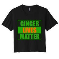 Ginger Lives Matter Women's Crop Top Tee