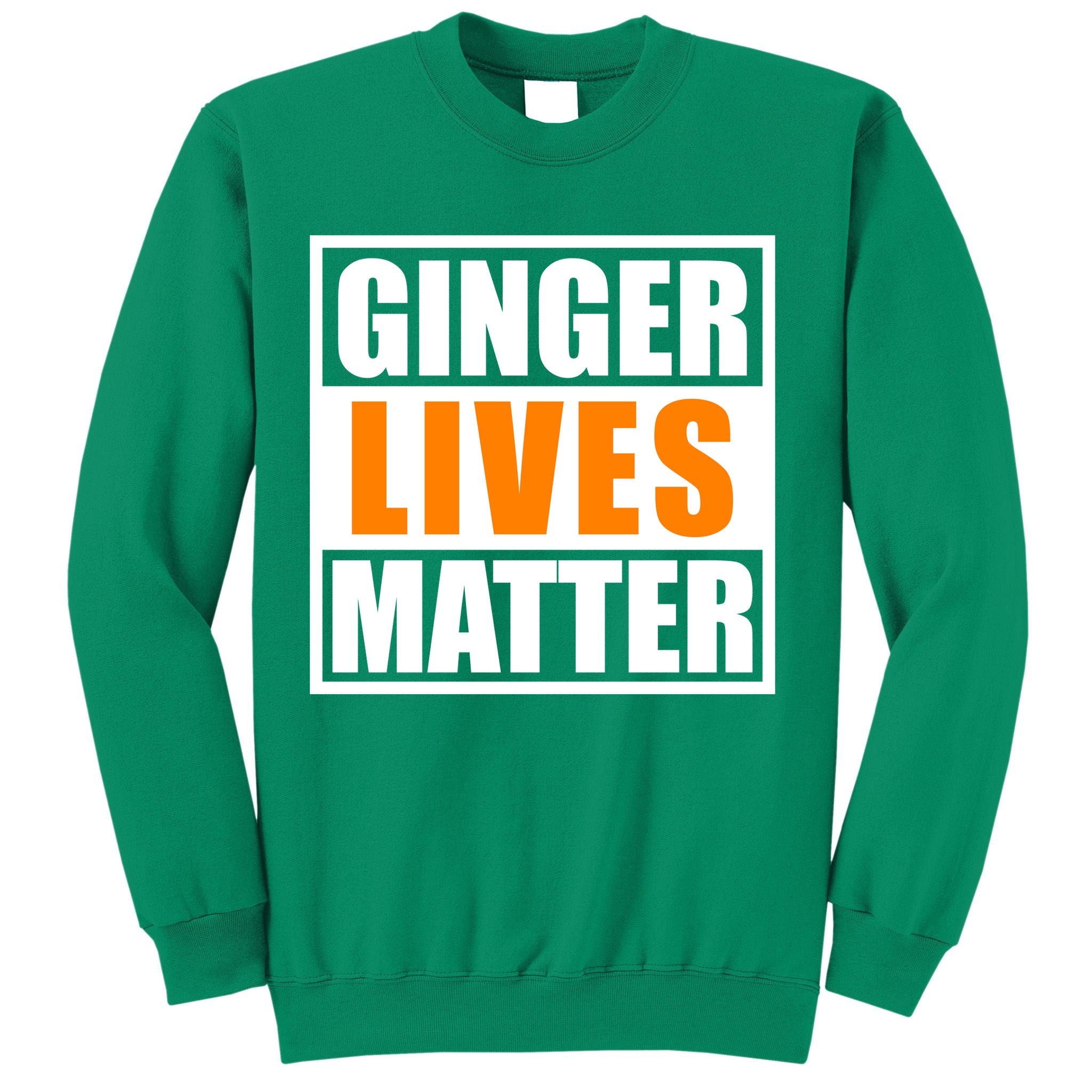 Ginger Lives Matter Funny Irish St Patrick's Day Sweatshirt
