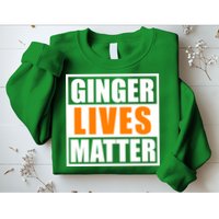 Ginger Lives Matter Funny Irish St Patrick's Day Sweatshirt