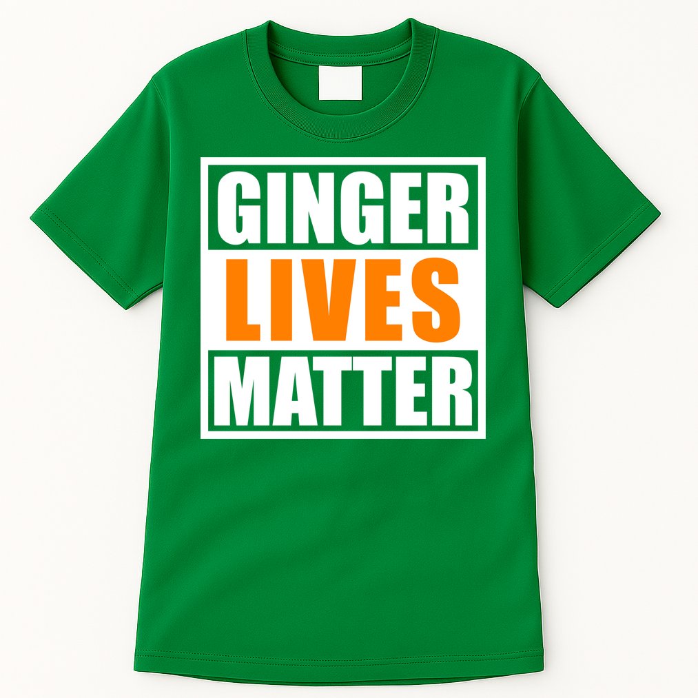 Ginger Lives Matter Funny Irish St Patrick's Day Tall T-Shirt