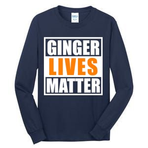 Ginger Lives Matter Funny Irish St Patrick's Day Tall Long Sleeve T-Shirt