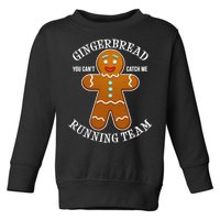 Gingerbread Running Team Toddler Sweatshirt