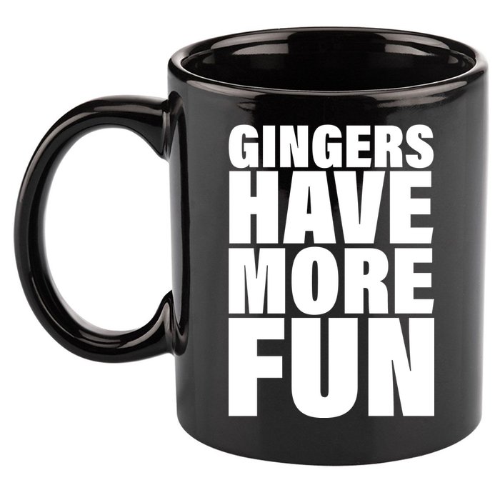 Gingers Have More Fun 11oz C Handle Ceramic Mug