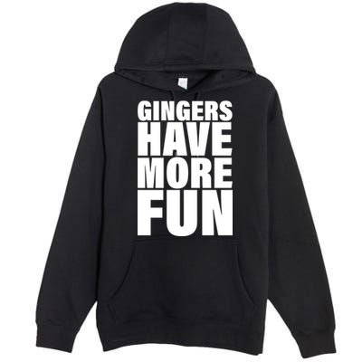 Gingers Have More Fun Premium Pullover Hoodie