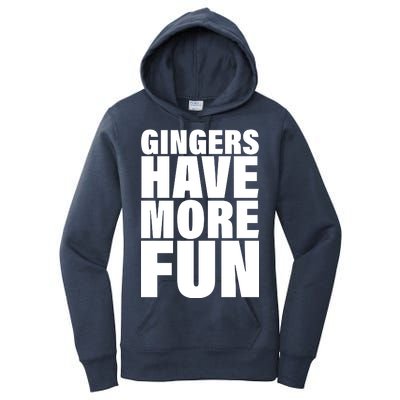 Gingers Have More Fun Women's Pullover Hoodie