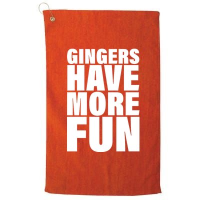 Gingers Have More Fun Platinum Collection Golf Towel