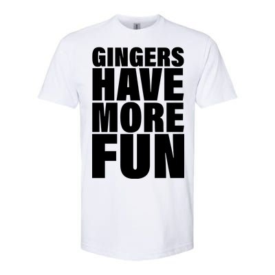 Gingers Have More Fun Softstyle® CVC T-Shirt