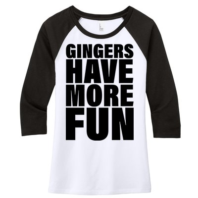 Gingers Have More Fun Women's Tri-Blend 3/4-Sleeve Raglan Shirt