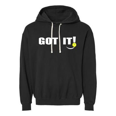Got It Oops Yours Funny Pickleball Lovers (Front And Back) Garment-Dyed Fleece Hoodie