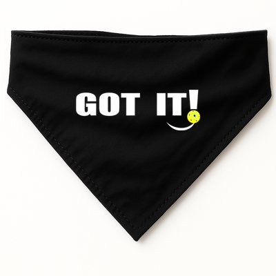 Got It Oops Yours Funny Pickleball Lovers (Front And Back) USA-Made Doggie Bandana