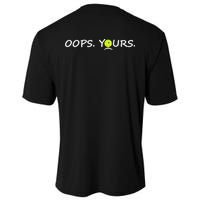 Got It Oops Yours Funny Pickleball Lovers (Front And Back) Performance Shirt