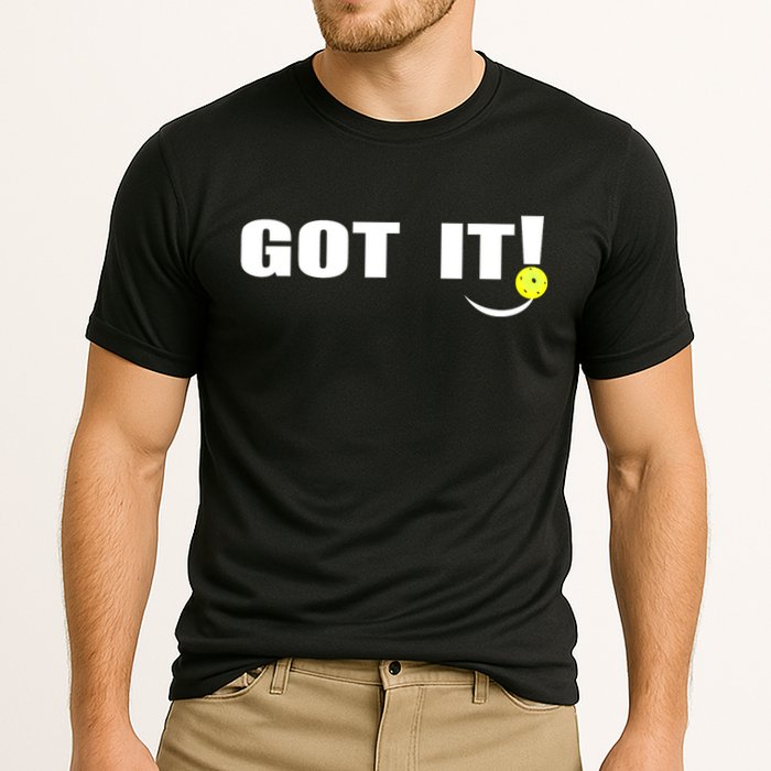 Got It Oops Yours Funny Pickleball Lovers (Front And Back) Performance Shirt