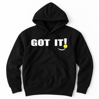 Got It Oops Yours Funny Pickleball Lovers (Front And Back) Hoodie