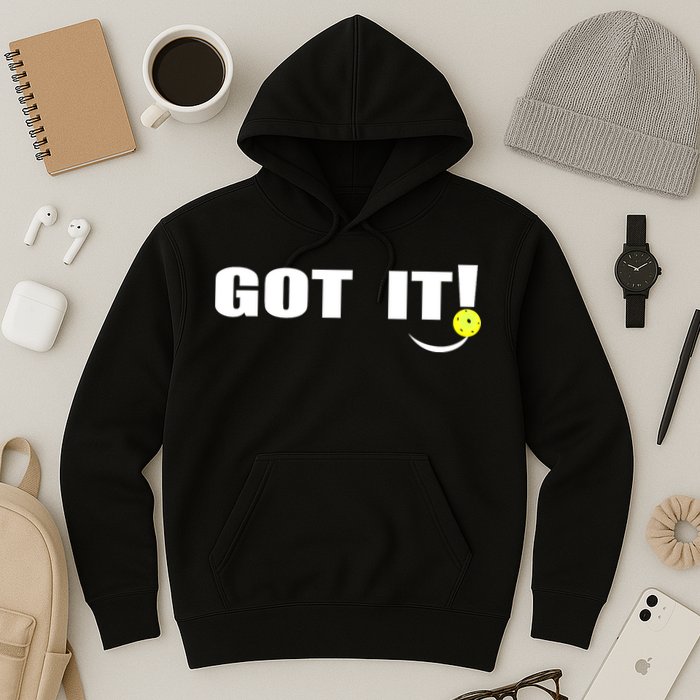 Got It Oops Yours Funny Pickleball Lovers (Front And Back) Hoodie