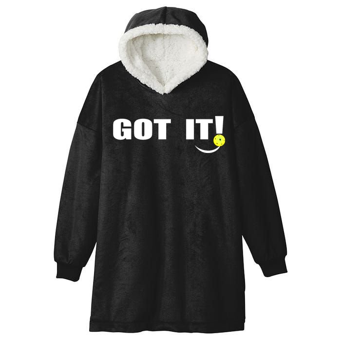 Got It Oops Yours Funny Pickleball Lovers (Front And Back) Hooded Wearable Blanket