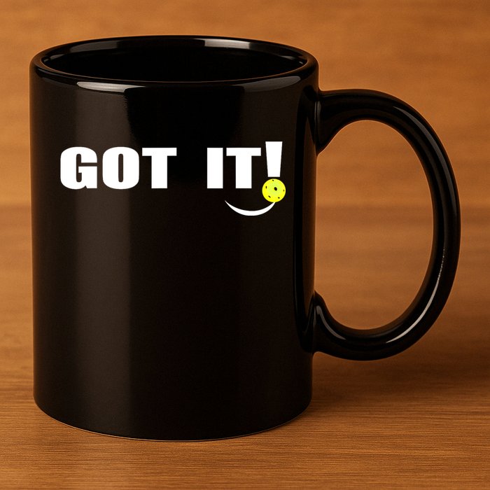 Got It Oops Yours Funny Pickleball Lovers (Front And Back) 11oz C Handle Ceramic Mug