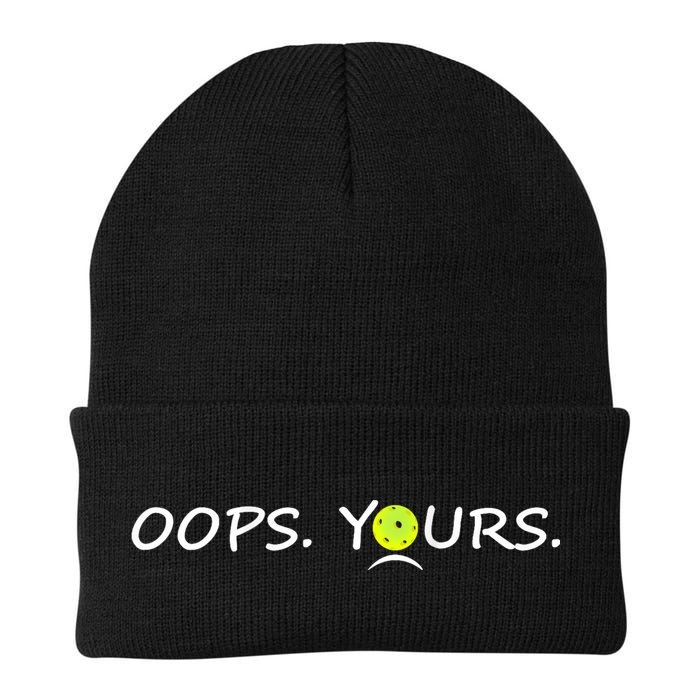 Got It Oops Yours Funny Pickleball Lovers (Front And Back) Beanie