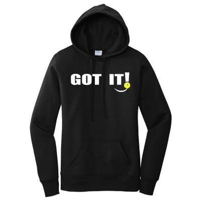 Got It Oops Yours Funny Pickleball Lovers (Front And Back) Women's Pullover Hoodie