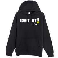 Got It Oops Yours Funny Pickleball Lovers (Front And Back) Premium Pullover Hoodie